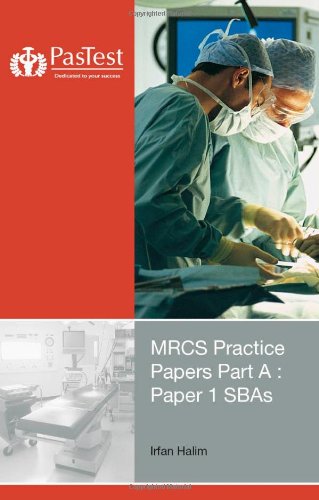MRCS Practice Papers Part A