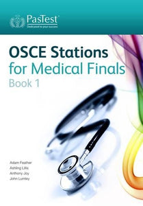OSCE Stations for Medical Finals 