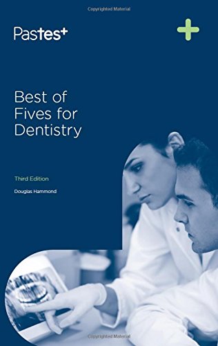 Best of Fives for Dentistry