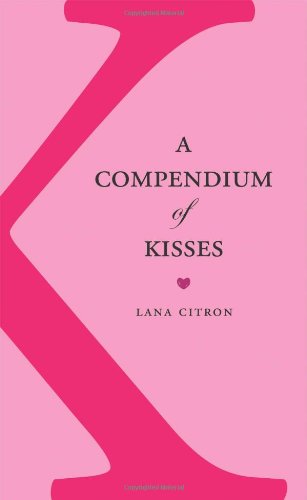 A Compendium of Kisses