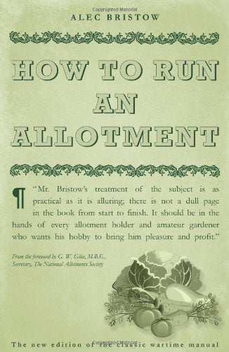 How to Run an Allotment