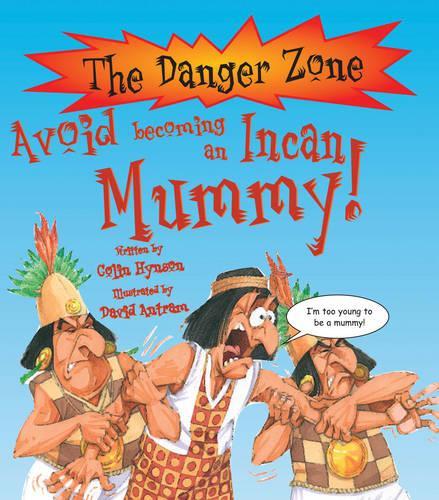 Avoid Becoming an Incan Mummy