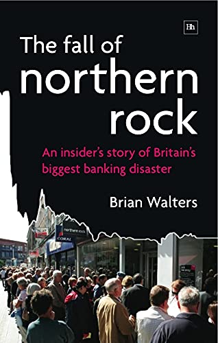The Fall of Northern Rock