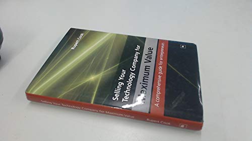 Selling Your Technology Company for Maximum Value