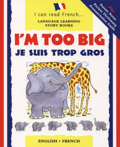 Je suis trop gros/I'm too big 