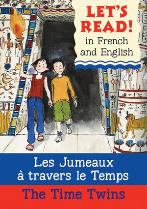 The Time Twins/Les jumeaux à travers le temps