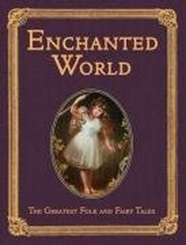 The Enchanted World