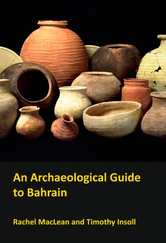An Archaeological Guide to Bahrain
