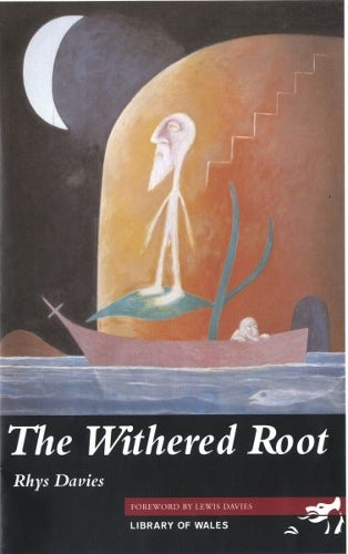 Library of Wales: Withered Root, The