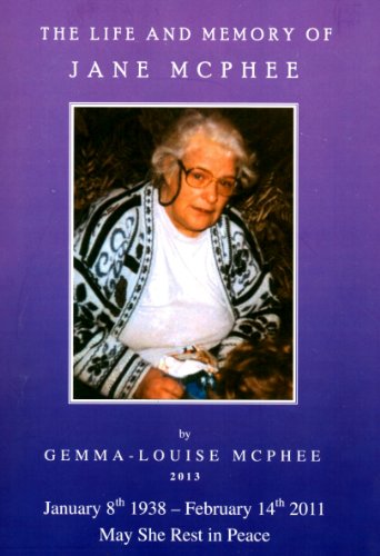 The Life and Memory of Jane McPhee