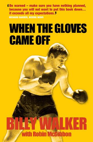 When the Gloves Came Off