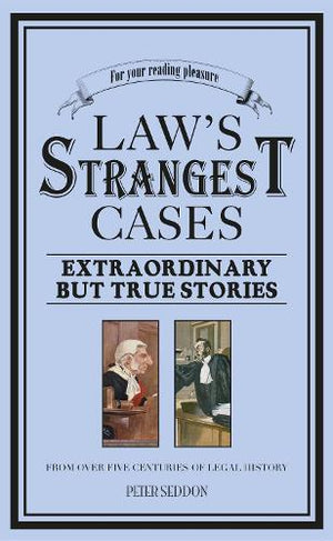 Law's Strangest Cases