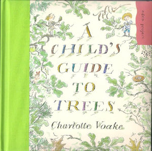A Child's Guide to Trees 