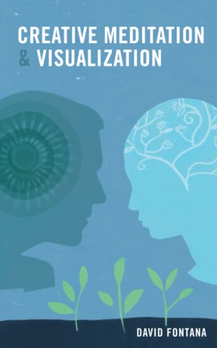 Creative Meditation and Visualization