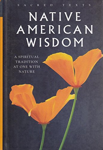 Sacred Texts: Native American Wisdom