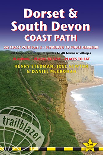 Dorset & South Devon Coast Path (Trailblazer British Walking Guide)