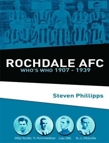 Rochdale AFC Who's Who 1907 - 1939