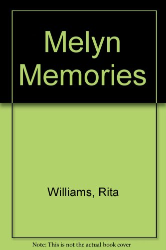 Melyn Memories