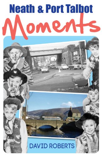 Neath & Port Talbot Moments