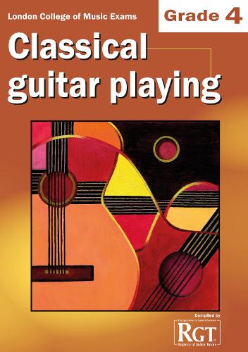 London College of Music Classical Guitar Playing Grade 4 -2018 RGT