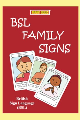 BSL FAMILY Signs: British Sign Language