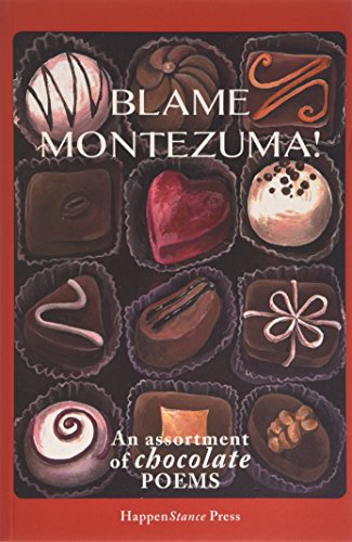Blame Montezuma!