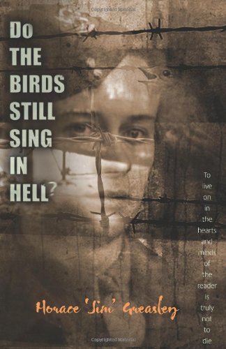 Do The Birds Still Sing In Hell?