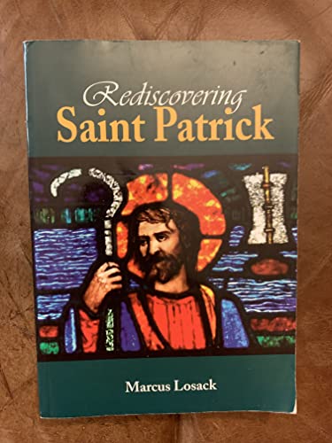 Rediscovering Saint Patrick: 1