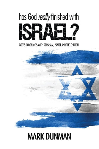 Has God Finished with Israel