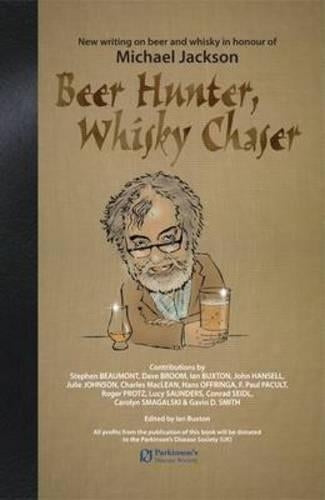 Beer Hunter, Whisky Chaser