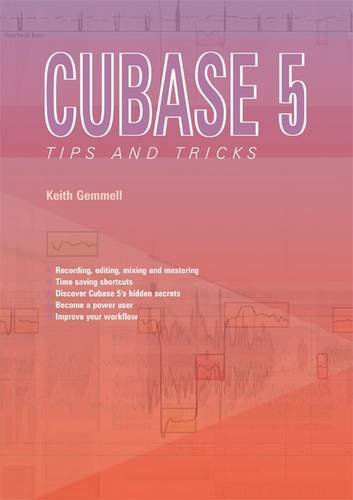 Cubase 5 Tips and Tricks
