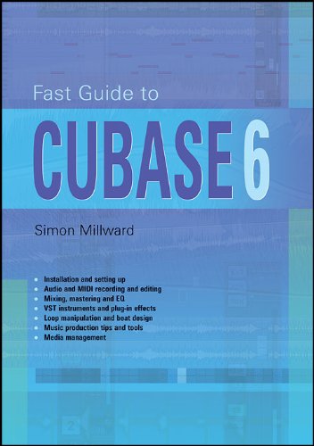 Fast  Guide to Cubase 6