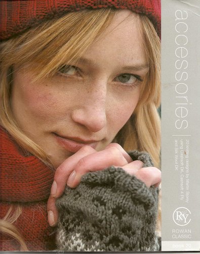 Accessories: Book 20 (Rowan Classic)
