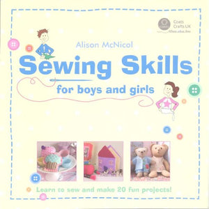 Sewing Skills for Boys and Girls 