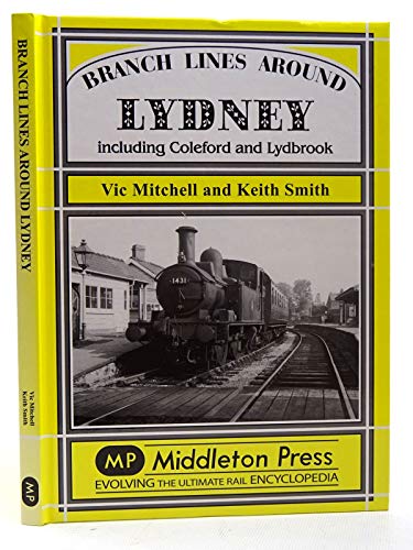 Branch Lines Around Lydney