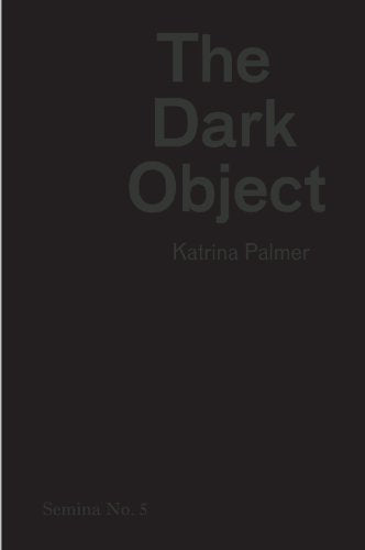 The Dark Object