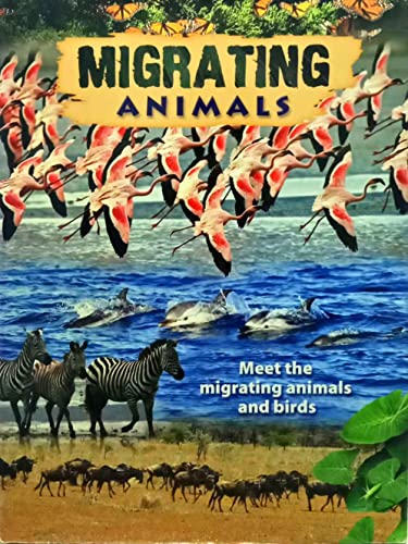 Migrating Animals