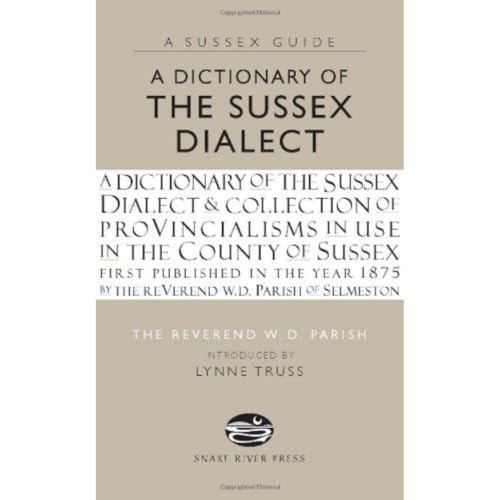 A Dictionary of the Sussex Dialect