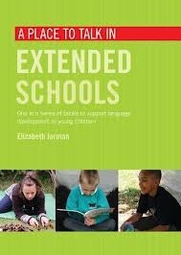 A Place to Talk in Extended Schools