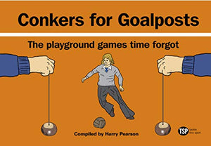 Conkers For Goalposts 