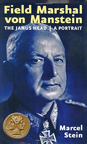 Field Marshal Von Manstein, a Portrait
