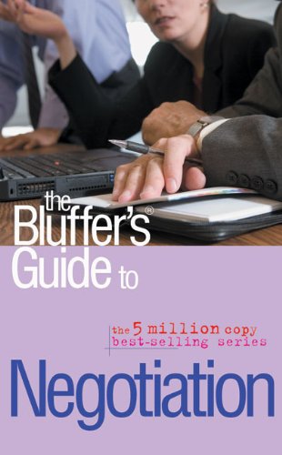 The Bluffer's Guide to Negotiation
