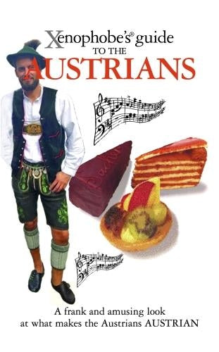 The Xenophobe's Guide to the Austrians