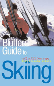 The Bluffer's Guide to Skiing 