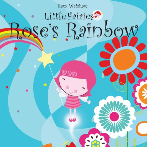 Rose's Rainbow