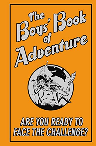 The Boys' Book of Adventure
