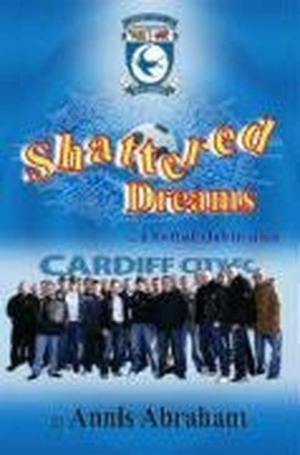 From Shattered Dreams to Wembley Way