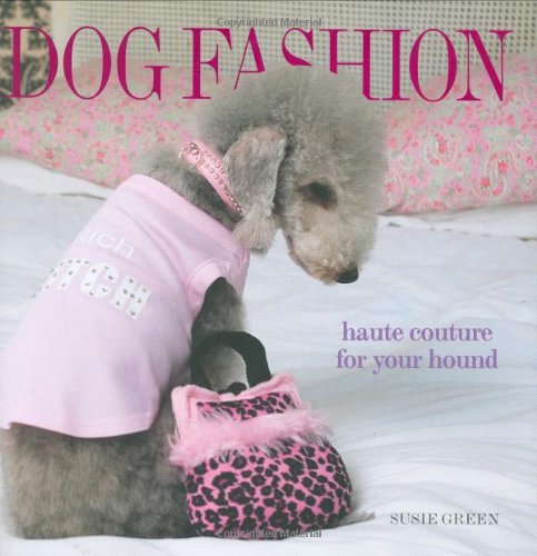 Dog Fashion