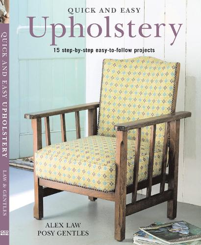 Quick and Easy Upholstery