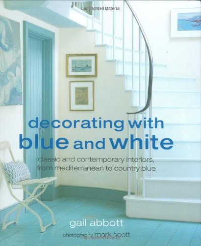 Decorating with Blue and White